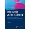 Praxiswissen Online-Marketing von Dr. Erwin Lammenett 