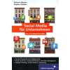 „Social Media für Unternehmen: Das Praxisbuch für KMU“ von Stefanie Aßmann und Stephan Röbbeln